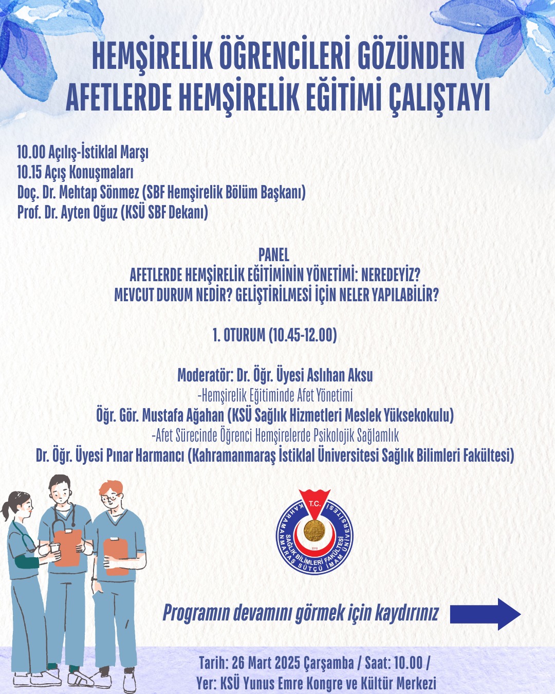 HEMŞİRELİK ÖĞRENCİLERİ GÖZÜNDEN AFETLERDE HEMŞİRELİK EĞİTİMİ ÇALIŞTAYI